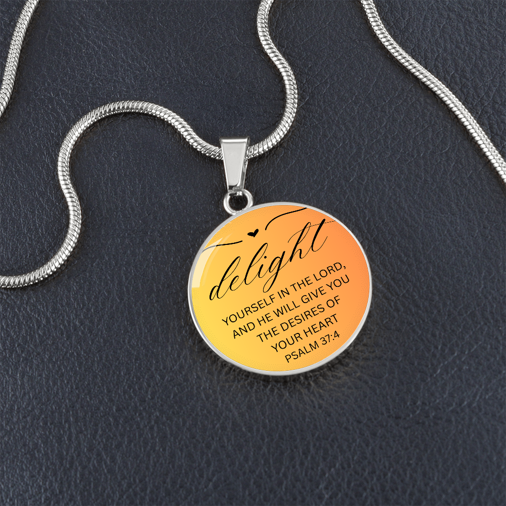 Personalized Engraved Bible Verse Circle Pendant Christian Necklace Gift - Delight Yourself in the Lord Psalm 37:4
