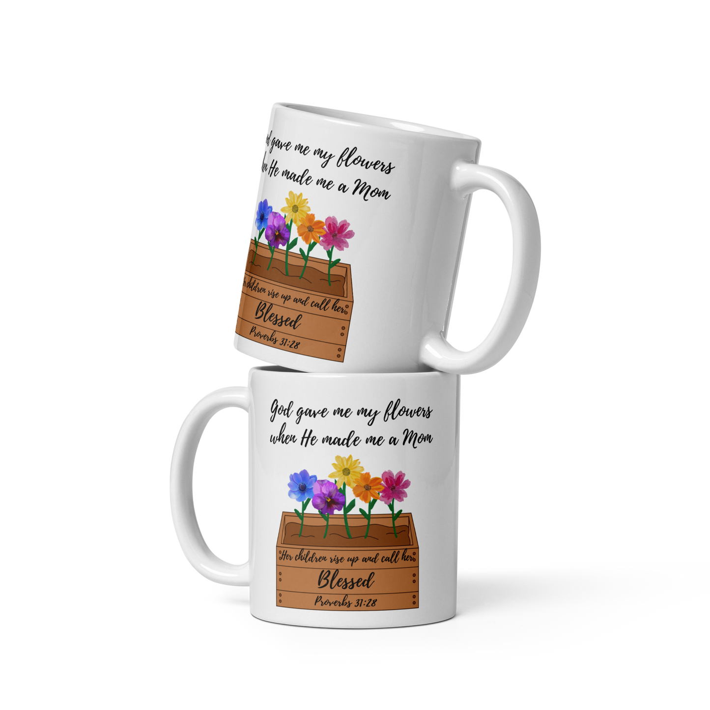 God Gave Me My Flowers Floral Mother's Christian Bible Verse Mug Gift - 11oz in White