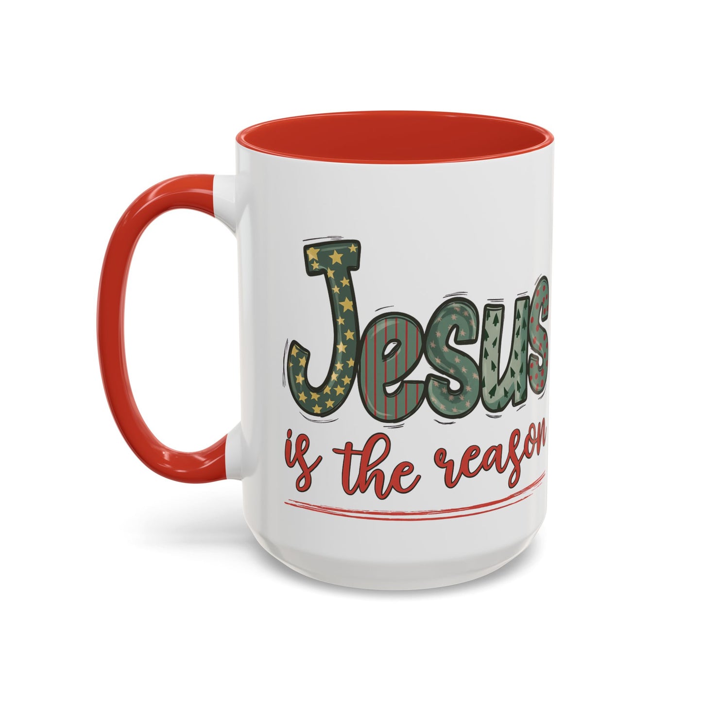 Jesus is the Reason Accent Coffee Mug Christmas Gift
