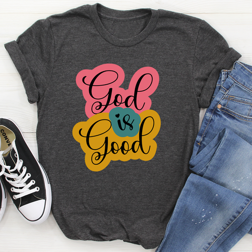 God Is Good Women's T-Shirt