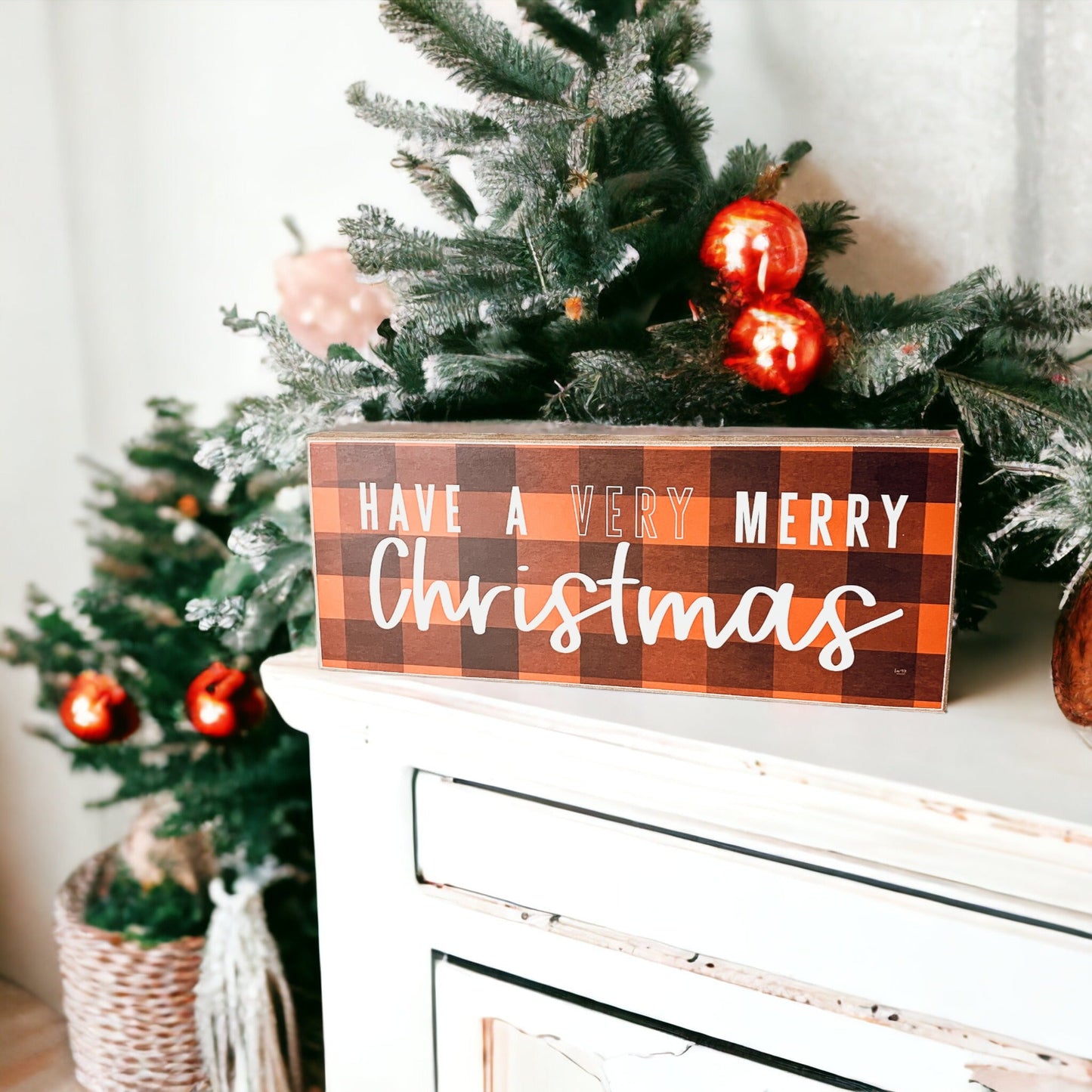 Have a Very Merry Christmas Decorative Sign