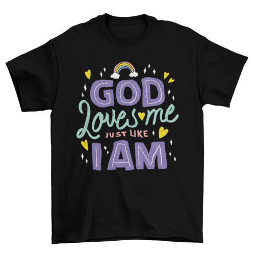 God Loves Me Unisex T-Shirt