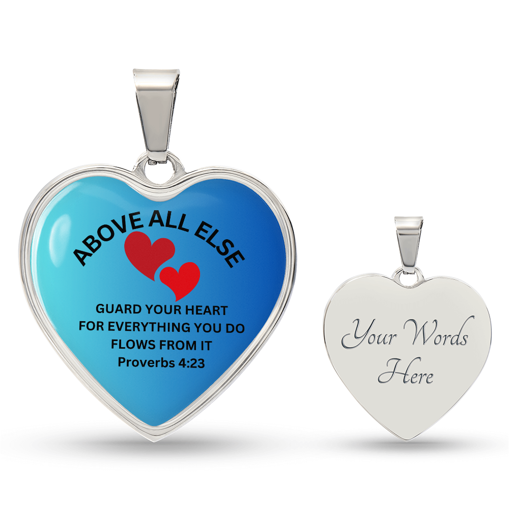 Personalized Engraved Bible Verse Heart Pendant Necklace Christian Gift - Above All Else Proverbs 4:23