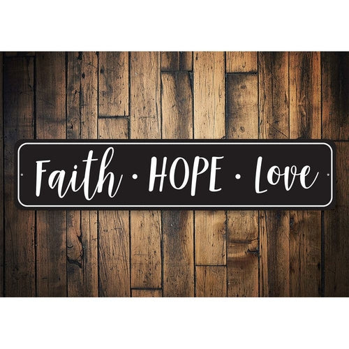 Faith Hope Love Wall Art Sign