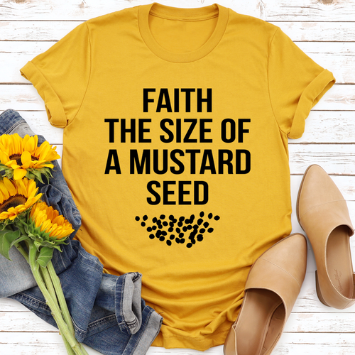 Faith The Size of a Mustard Seed Women's TShirt Black Print