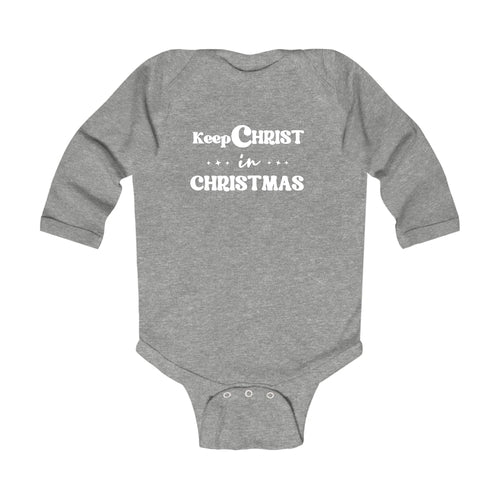 Keep Christ in Christmas Baby Christmas Bodysuit