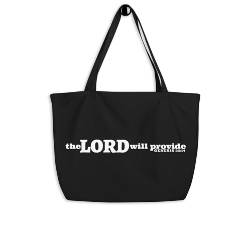 The Lord Will Provide Genesis 22:14 Large Canvas Tote Bag