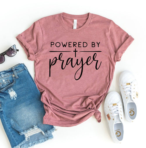 Powered By Prayer Women's T-Shirt