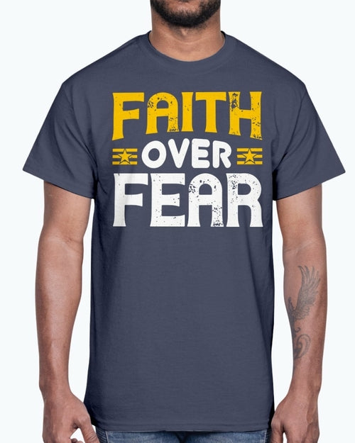 Faith Over Fear Men's T-Shirt