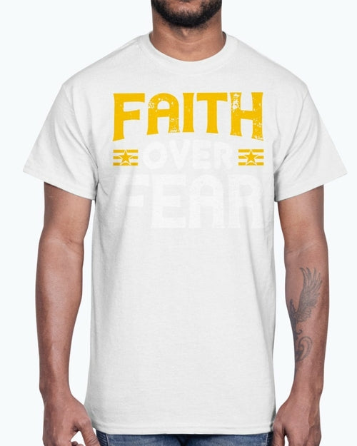 Faith Over Fear Men's T-Shirt