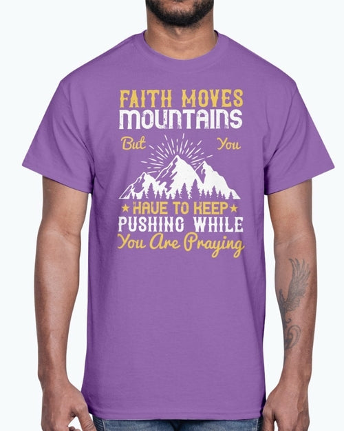 Faith Moves Mountains Men's T-Shirt