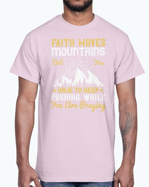 Faith Moves Mountains Men's T-Shirt