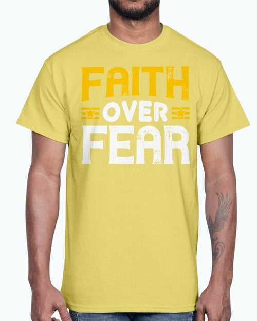 Faith Over Fear Men's T-Shirt