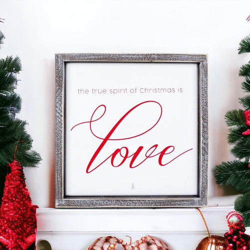 True Spirit of Christmas Decorative Sign