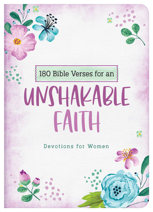 180 Bible Verses for an Unshakable Faith-Devotions for Women